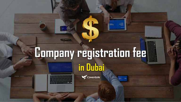 company-registration-in-dubai-terms-fee-and-steps-coverdale